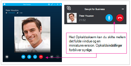 Skærmbilleder af både fuldskærmvisning af Skype for Business og minimeret vindue