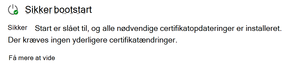 Sektionen Sikker bootstart viser den fuldt opdaterede status med et grønt flueben.