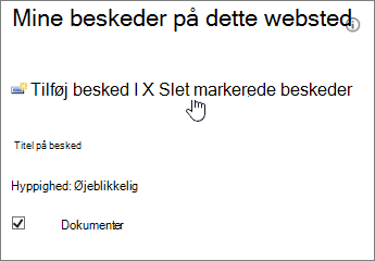 Administration af Mine beskeder med Slet markerede beskeder fremhævet