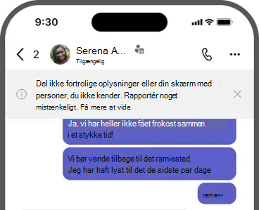 Skærmbillede af banner – del ikke fortrolige oplysninger eller din skærm med personer, du ikke kender. Rapportér noget mistænkeligt.