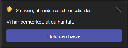 Brugergrænseflade til automatisk sænkning af hævet hånd