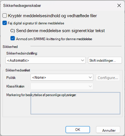 Markér afkrydsningsfelterne ud for Føj digital signatur til denne meddelelse og Anmod om S/MIME-kvittering for denne meddelelse