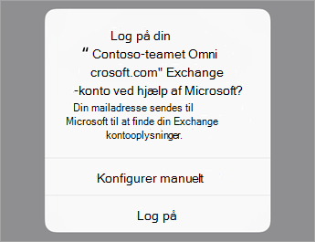 Tryk på Log på, hvis du bruger O365, eller tryk på Konfigurer manuelt, hvis du har dine organisationers serverindstillinger.