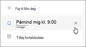 Skærmbillede, der viser ikonet Annuller for at fjerne en opgavepåmindelse