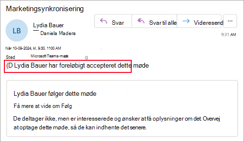 Skærmbillede af arrangører, der ikke bruger det nye Outlook, som viser, at deltageren foreløbigt har accepteret mødet