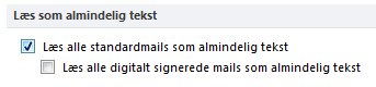 Afkrydsningsfeltet Læs alle standardmails som almindelig tekst