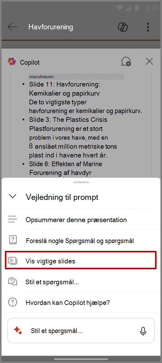 Skærmbillede af Copilot i PowerPoint på en Android-enhed med prompten Vis vigtige slides