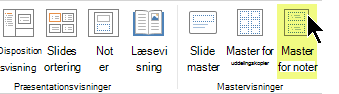 På fanen Vis på båndet skal du vælge Master for noter.