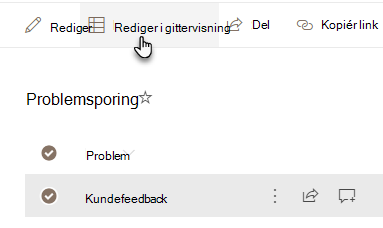 Rediger i gittervisning