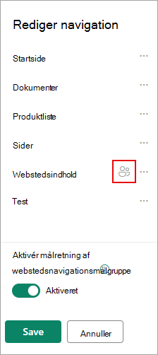 Under Rediger navigation bekræfter et ikon dine målrettede links.