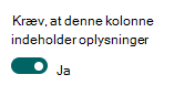 Indstille en kolonne til at kræve oplysningerne.