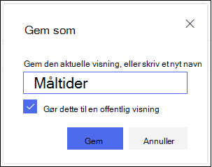 Dialogboksen Gem visning i listevisning i SharePoint Online