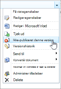klik på Annuller udgivelse af denne version