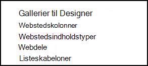 Indstillinger i Gallerier til webdesigner fra siden Indstillinger for websted i SharePoint Online
