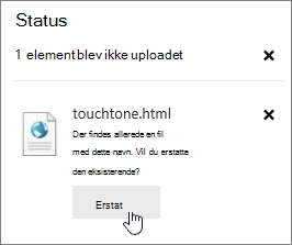 Overfør mislykket dialog med erstat-knappen fremhævet