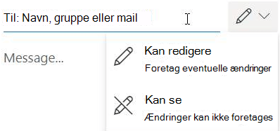Vælg blyantsikonet for at give modtagerne redigerings- eller skrivebeskyttet tilladelse.