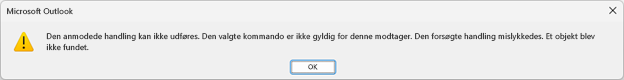Felt med fejlmeddelelse til Microsoft Outlook med ovenstående tekst.