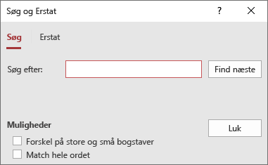 Dialogboksen Søg og erstat