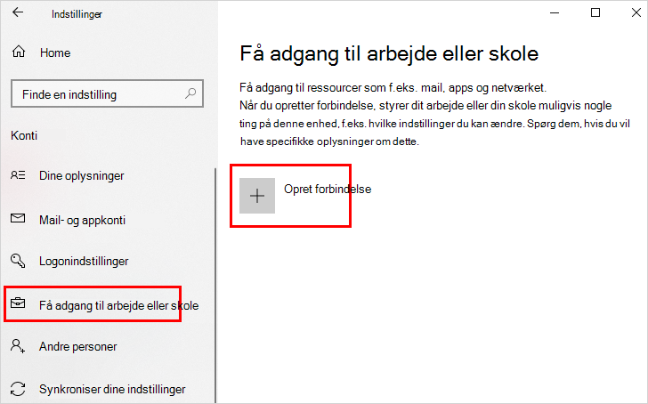 Skærmen Få adgang til arbejde eller skole med indstillingen Opret forbindelse fremhævet