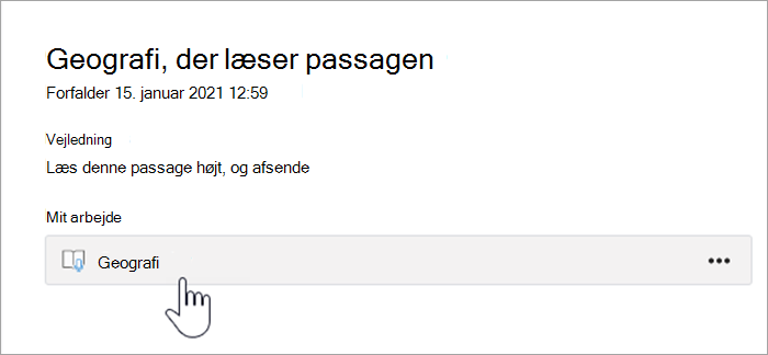 skærmbillede af de studerendes oplevelser. tekst læser Geografi læseafsnit, er til 15. januar 2021 12:59, instruktioner: Læs afsnittene højt, og indsend mit arbejde, en knap, der læser geografi.