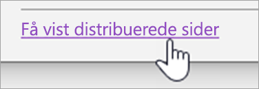 Knappen Vis distribuer sider