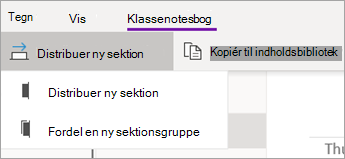 Knappen Distribuer ny sektion med rulleliste med indstillinger.