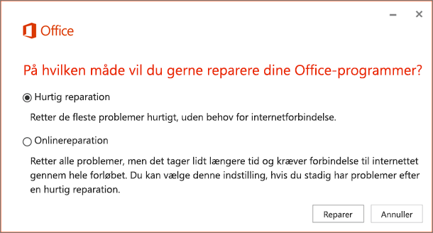 Hurtig reparation i Office