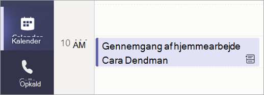 Skærmbillede, der viser visning af Calendar, der viser et planlagt gennemgangsmøde for hjemmearbejde.