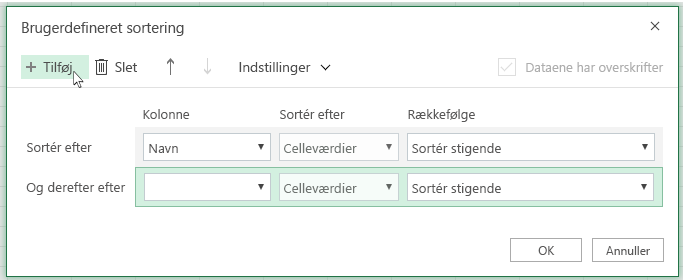 Når du har klikket på Tilføj et andet sorteringsniveau, vises på listen i nærheden af Derefter efter