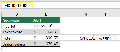 H4 med =E2+E3+E4+E5 og resultatet #VALUE!