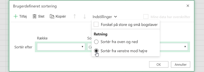 Brugerdefineret sortering åbn indstillinger Menu, og vælg Sortér fra venstre mod højre
