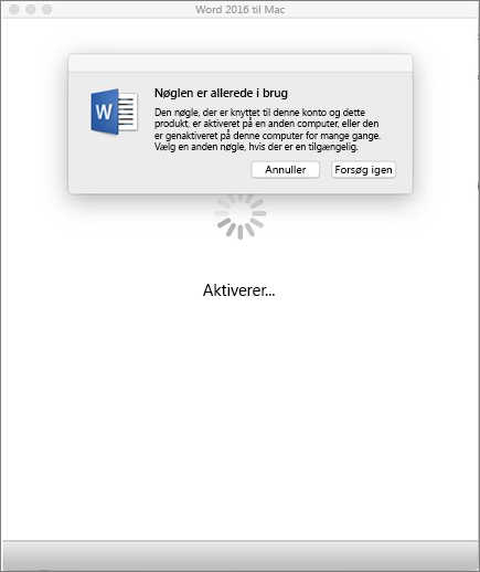Meddelelsen Nøglen er allerede i brug ved aktivering af Office 2016 til Mac