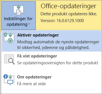 Klik på Opdateringsindstillinger og derefter Aktivér opdateringer