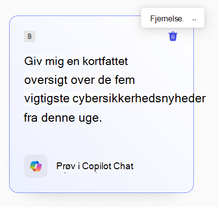 En gemt prompt i Copilot-promptgalleri med knappen Fjern øverst til højre markeret.