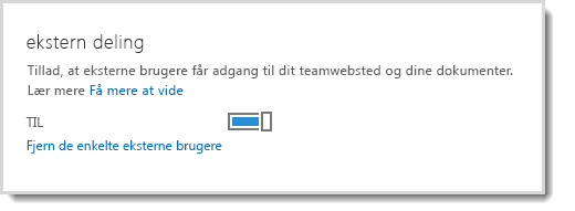 Billede, der viser kontrolelementet til aktivering/deaktivering af muligheden for, at eksterne brugere får adgang til dit teamwebsted og dine dokumenter.