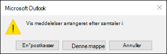 Samtalevisning for alle postkasser eller denne mappe