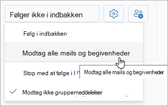 På rullelisten skal du vælge Modtag alle mails og begivenheder