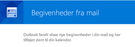 Outlook kan oprette begivenheder fra dine mails