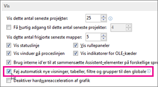 Tilføje automatisk nye visninger, tabeller, filtre og grupper til den globale indstilling