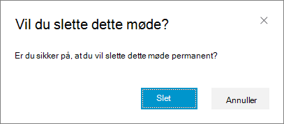 Bekræft, at du vil slette mødet
