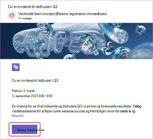 Skærmbillede, der viser mailinvitation modtaget af deltagere, med Tilmeld dig begivenhed fremhævet