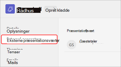 Skærmbillede, der viser fanen Eksterne præsentationsværter fremhævet i planlægningsformularen for forsamling