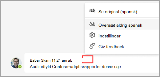 Vælg oversættelsesindstillinger frem for en oversat meddelelse for at få vist flere indstillinger.