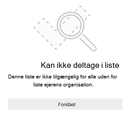 Fejlmeddelelse om listedeling fra Microsoft To Do, hvor der står Kan ikke deltage i liste. Denne liste er ikke tilgængelig for nogen uden for listens ejers organisation.