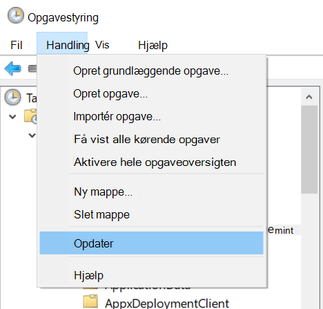 Vælg Handlingsopdatering > i Opgavestyring.