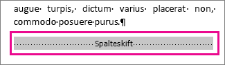 valg af et spalteskift med Vis formatering aktiveret
