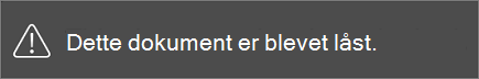 Den meddelelse, som du ser, når du forsøger at redigere en begrænset fil