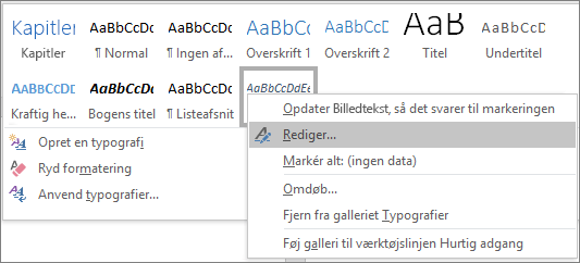 Højreklik på typografien Billedtekst i typografigalleriet for at ændre formateringen af dine billedtekster.