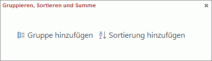 Bereich 'Gruppieren, Sortieren und Summe'