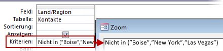 Um alle Kontakte anzuzeigen, die sich nicht im Vereinigten Königreich, den USA oder Frankreich befinden, verwenden Sie die Kriterien Nicht in (Text, Text, Text...)
